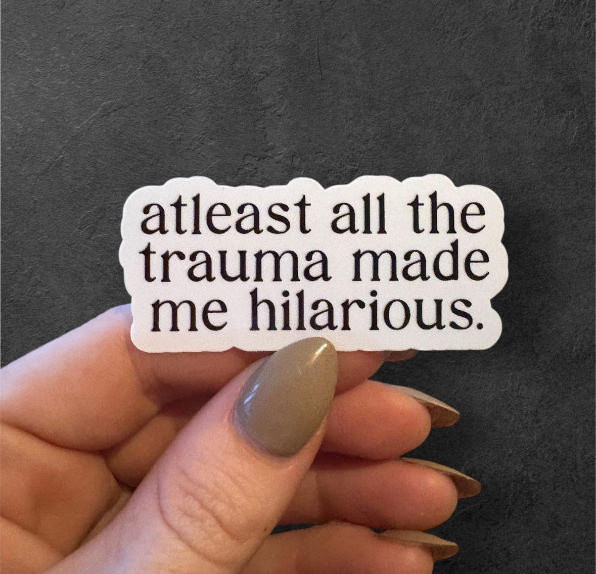 funny trauma sticker