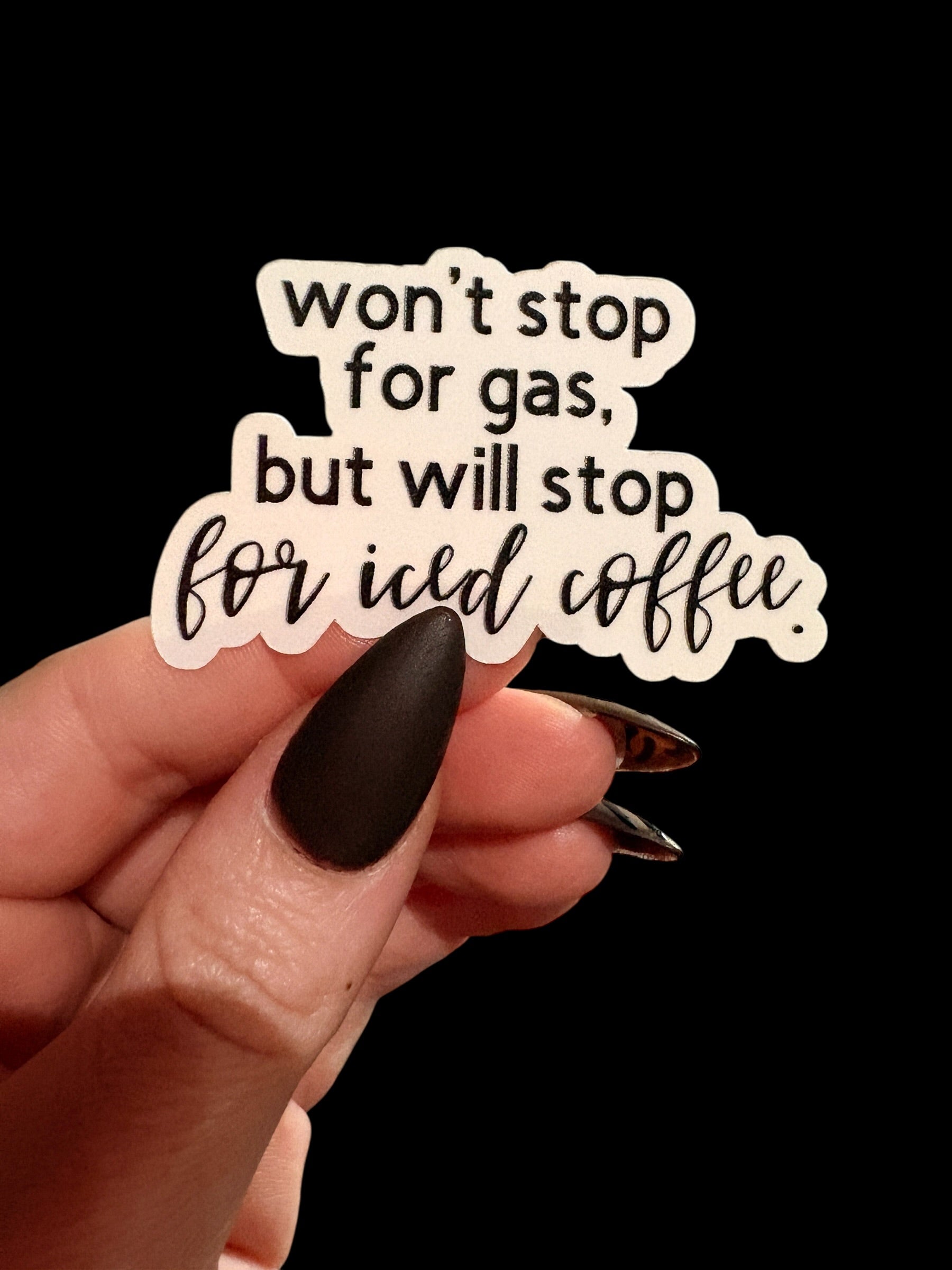 stop for iced coffee sticker