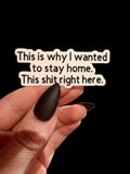 stay home sticker