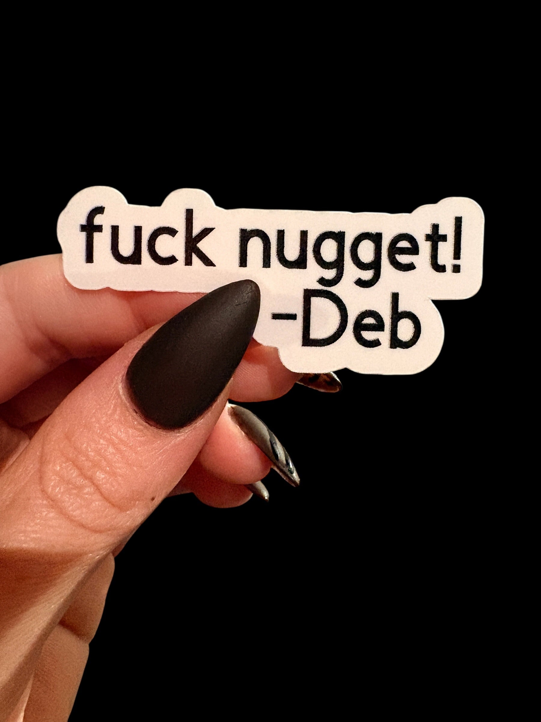 f*ck nugget sticker