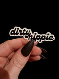 dirty hippie sticker
