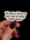 The lord is testing me and I did not study, Bailey Sarian sticker