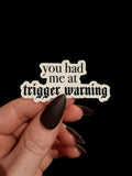 trigger warning sticker