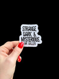 Mr. Ballen strange, dark and mysterious sticker