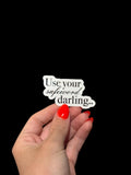 use your safe word, darling sticker