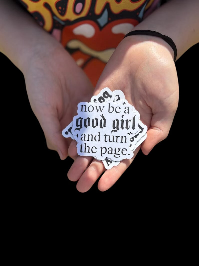 be a good girl and turn the page sticker