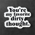 dirty thought sticker