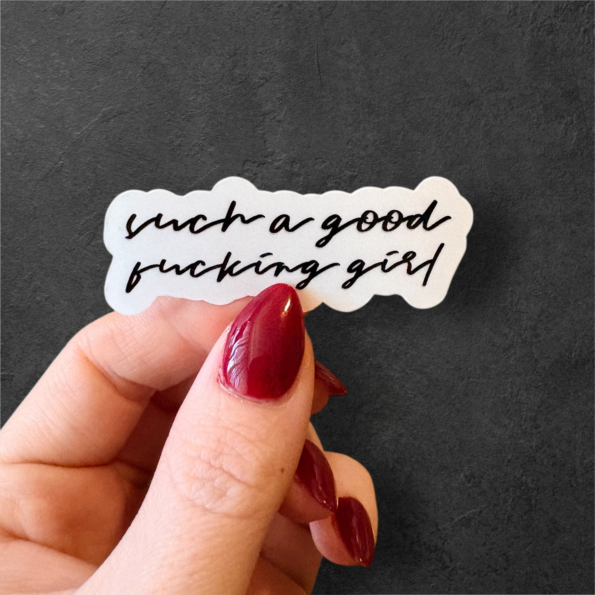such a good g*rl sticker