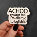 achoo allergic to bs sticker