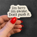 don't push it sticker