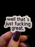 well that's just great sticker
